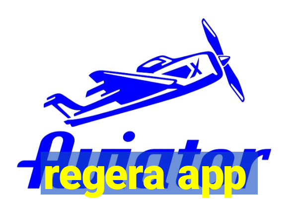 regera app